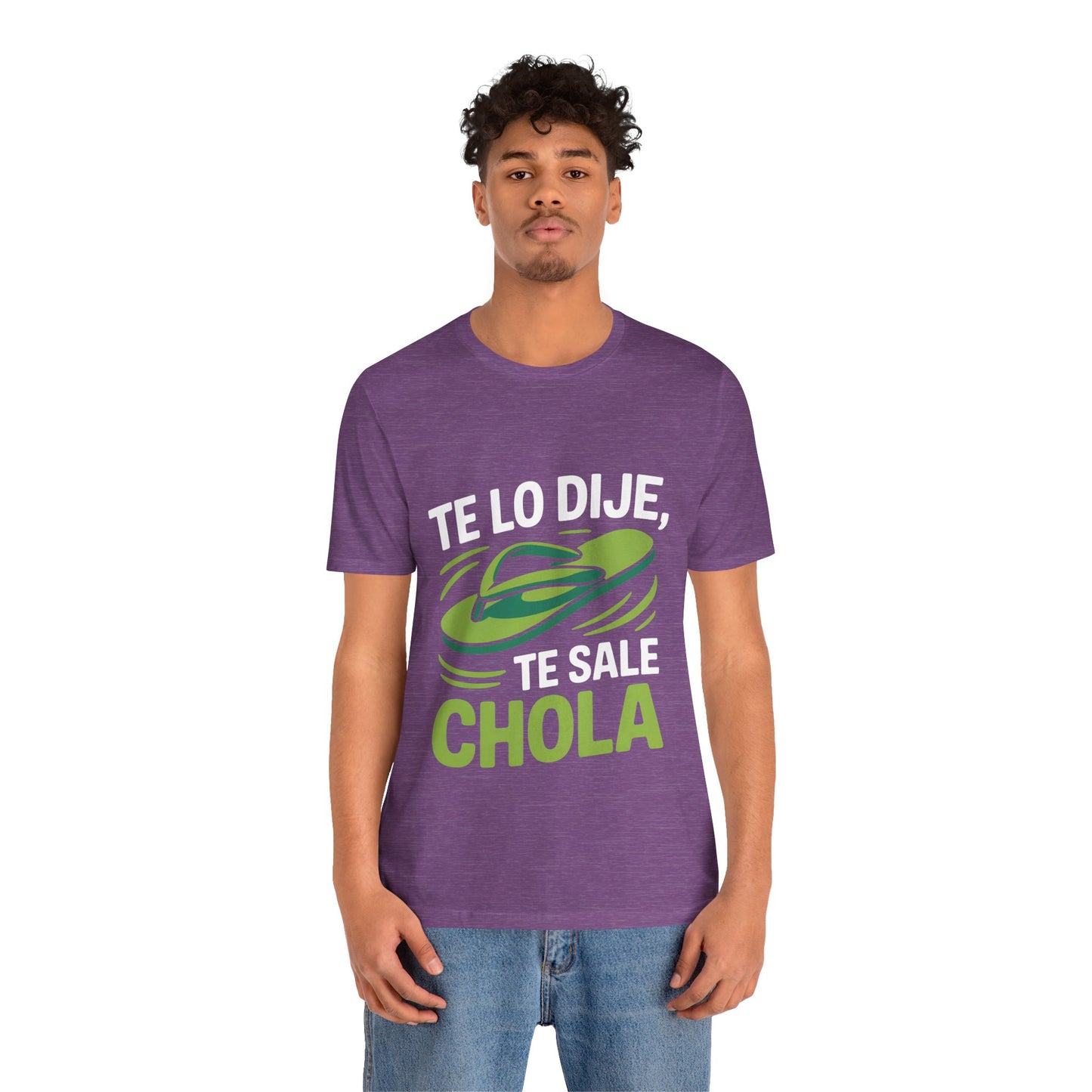 I Told You So — Te Sale Chola! | Latin Hustle Edition Tee