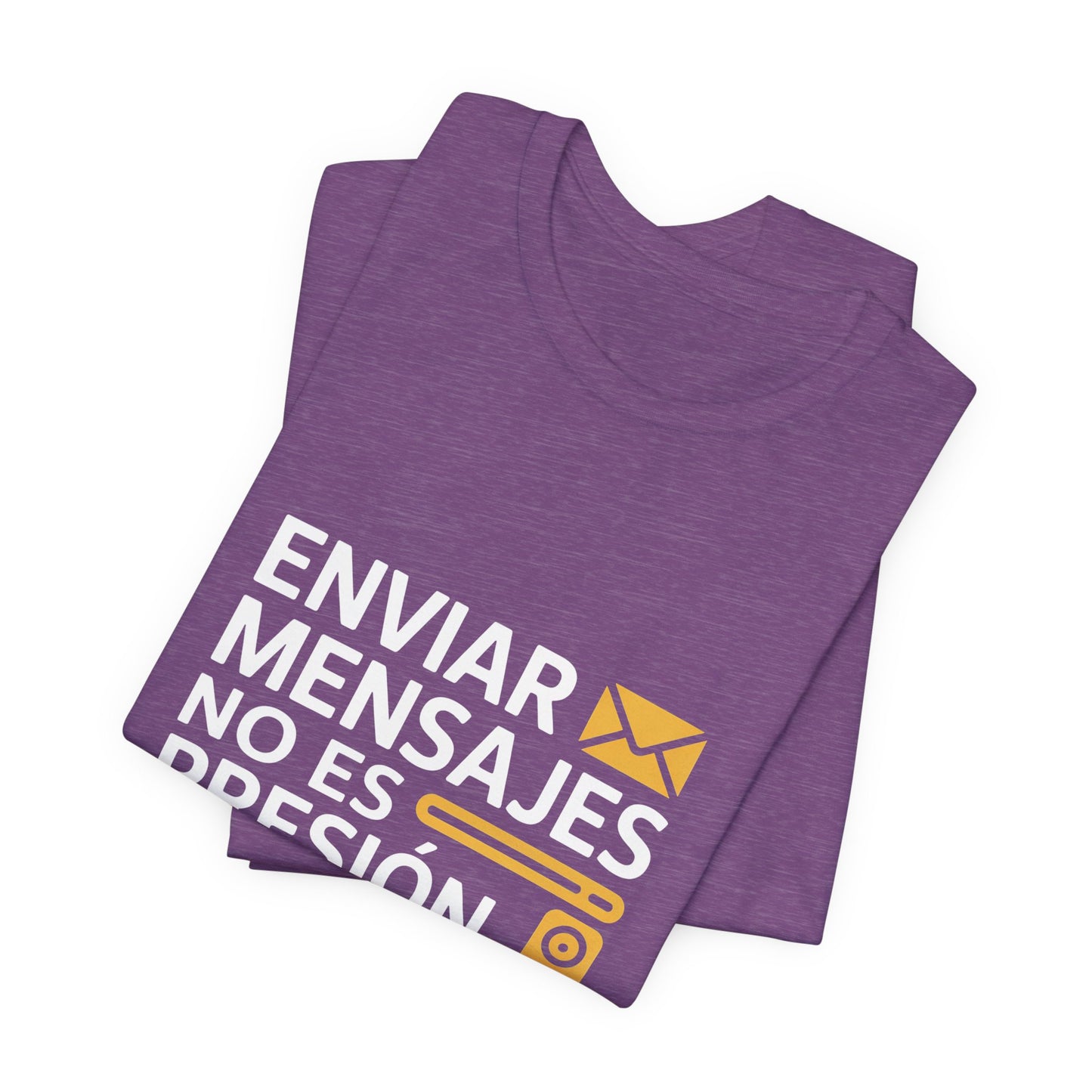 Sending Messages Isn’t Pressure — It’s Presence. Tee | Marketing Quote Shirt
