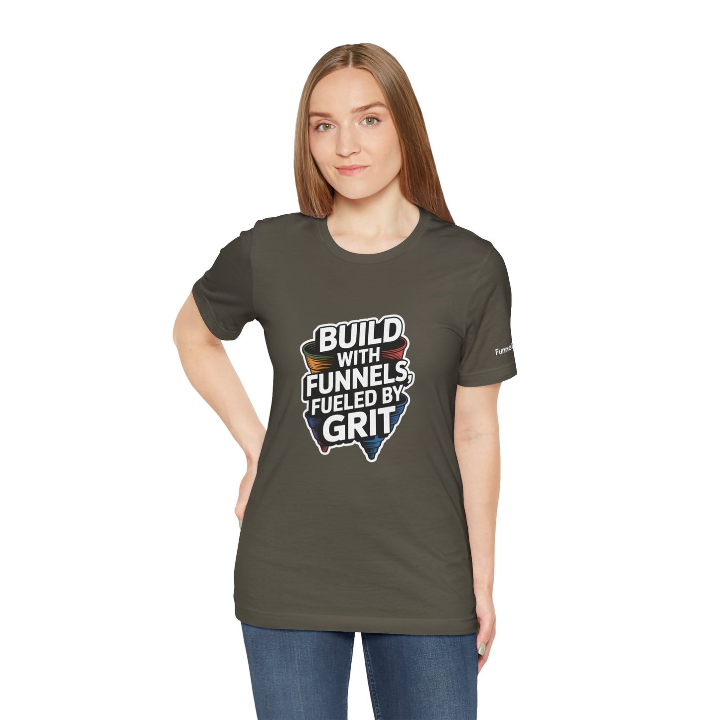 The Funnel Hustle Tee — Fueled by Grit - Branded Edition