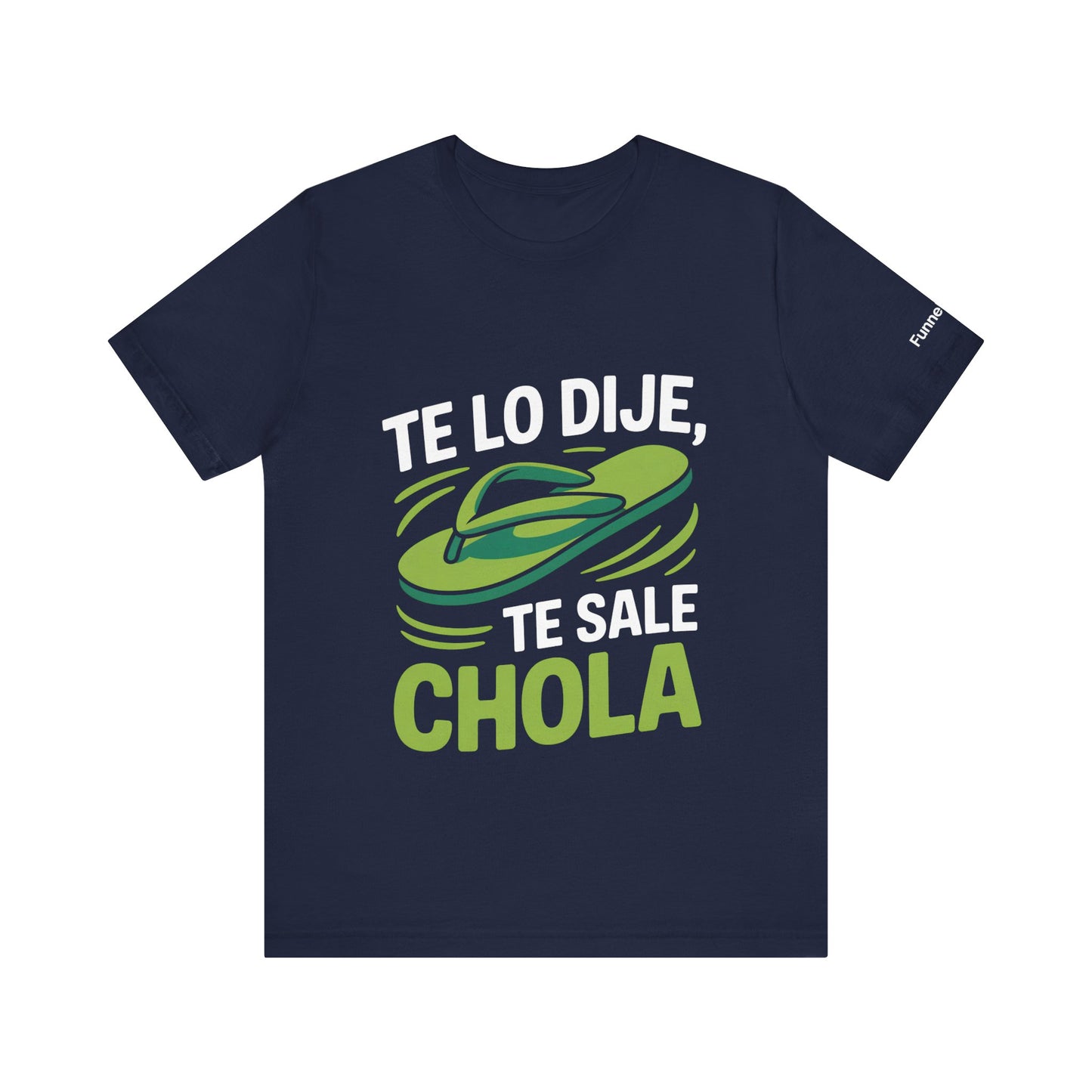 I Told You So — Te Sale Chola! | Latin Hustle Edition - Branded Edition