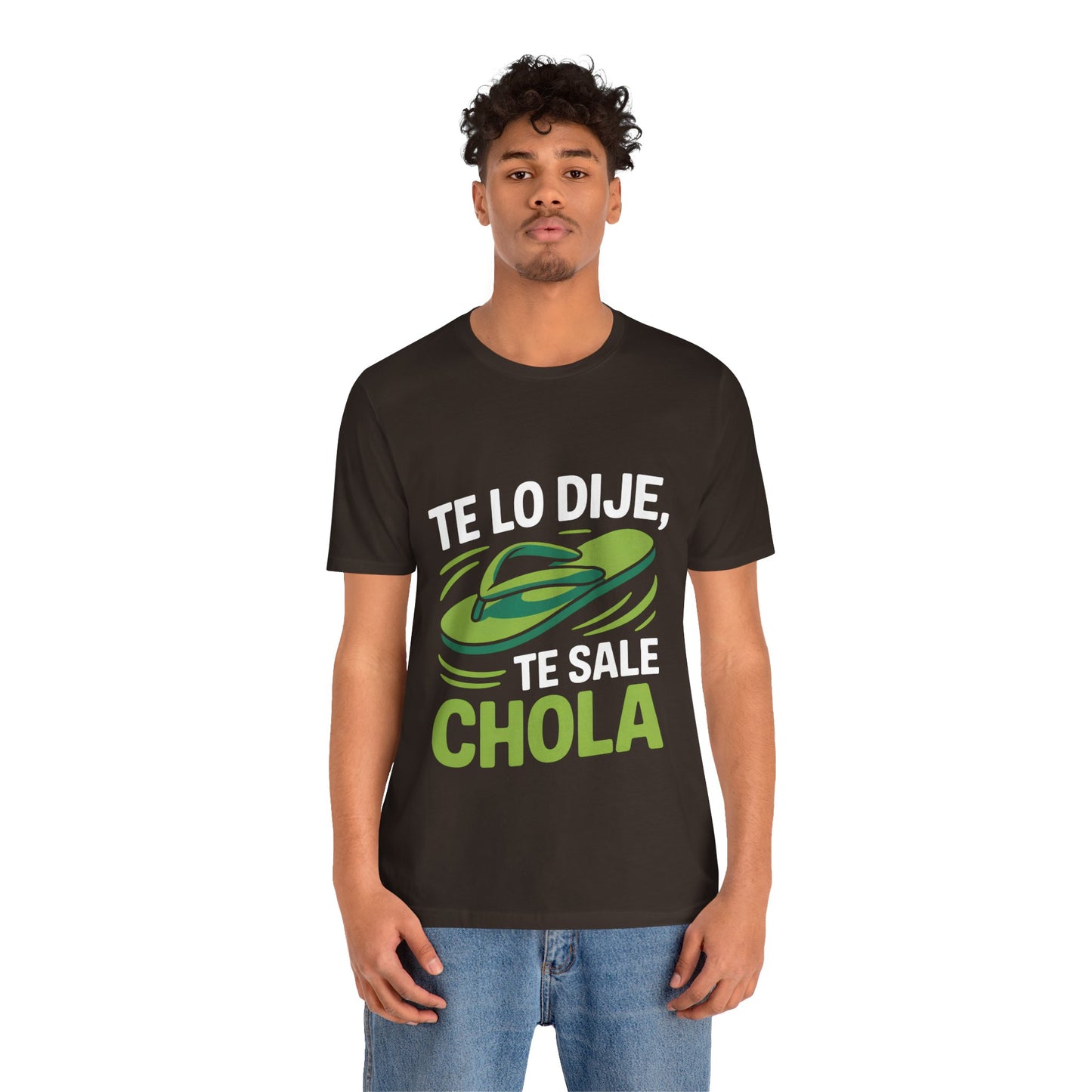 I Told You So — Te Sale Chola! | Latin Hustle Edition Tee