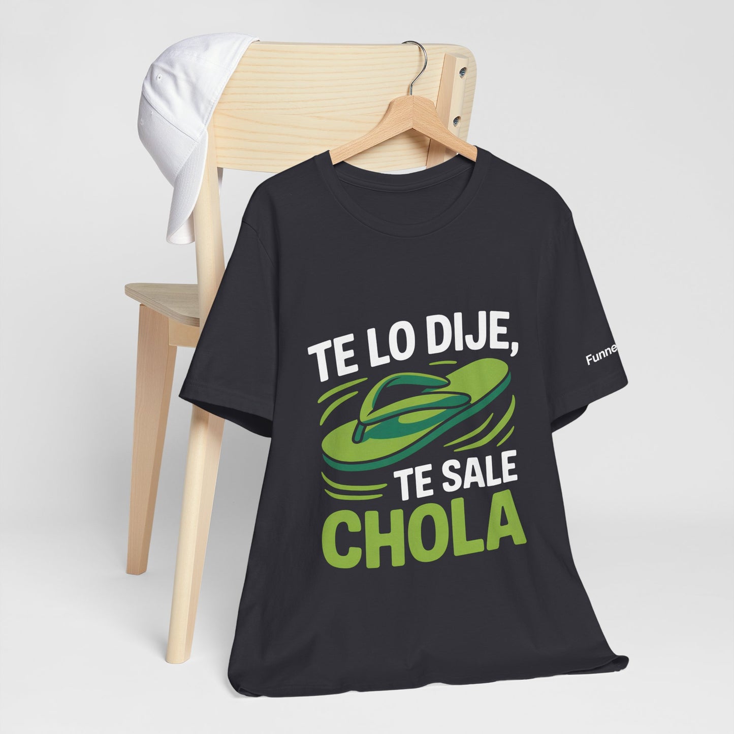 I Told You So — Te Sale Chola! | Latin Hustle Edition - Branded Edition
