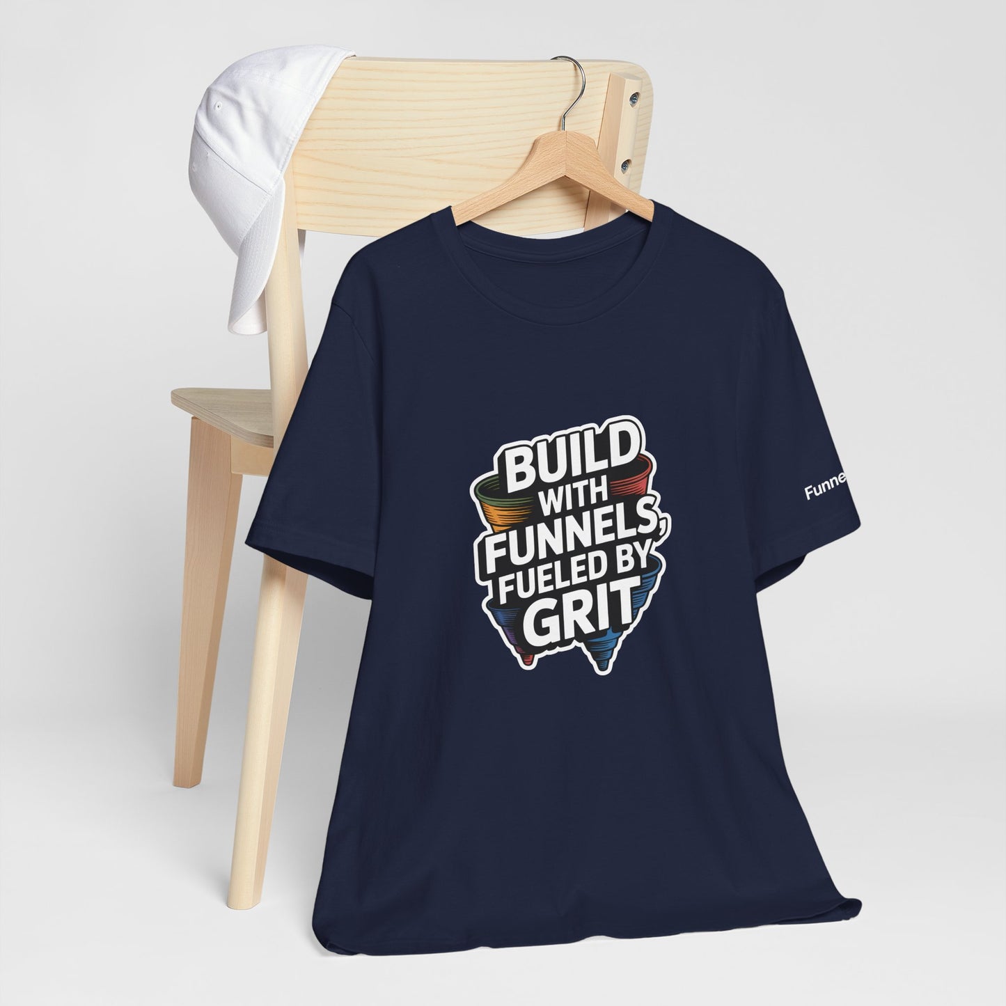 The Funnel Hustle Tee — Fueled by Grit - Branded Edition