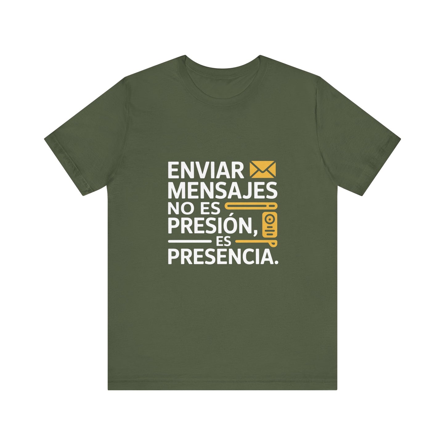 Sending Messages Isn’t Pressure — It’s Presence. Tee | Marketing Quote Shirt