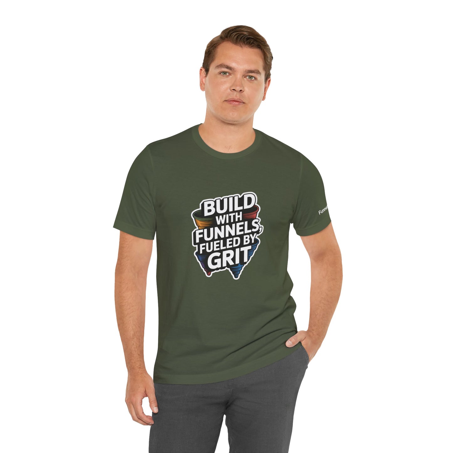 The Funnel Hustle Tee — Fueled by Grit - Branded Edition