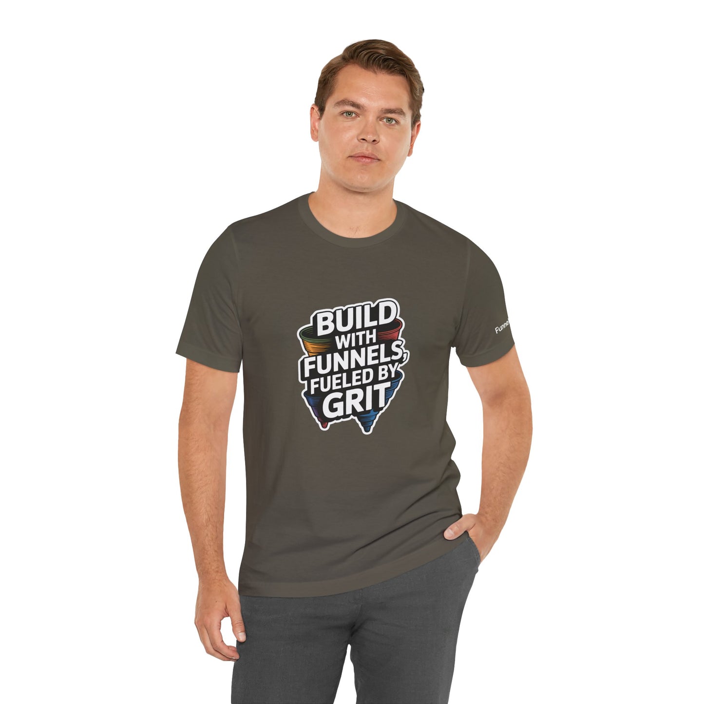 The Funnel Hustle Tee — Fueled by Grit - Branded Edition