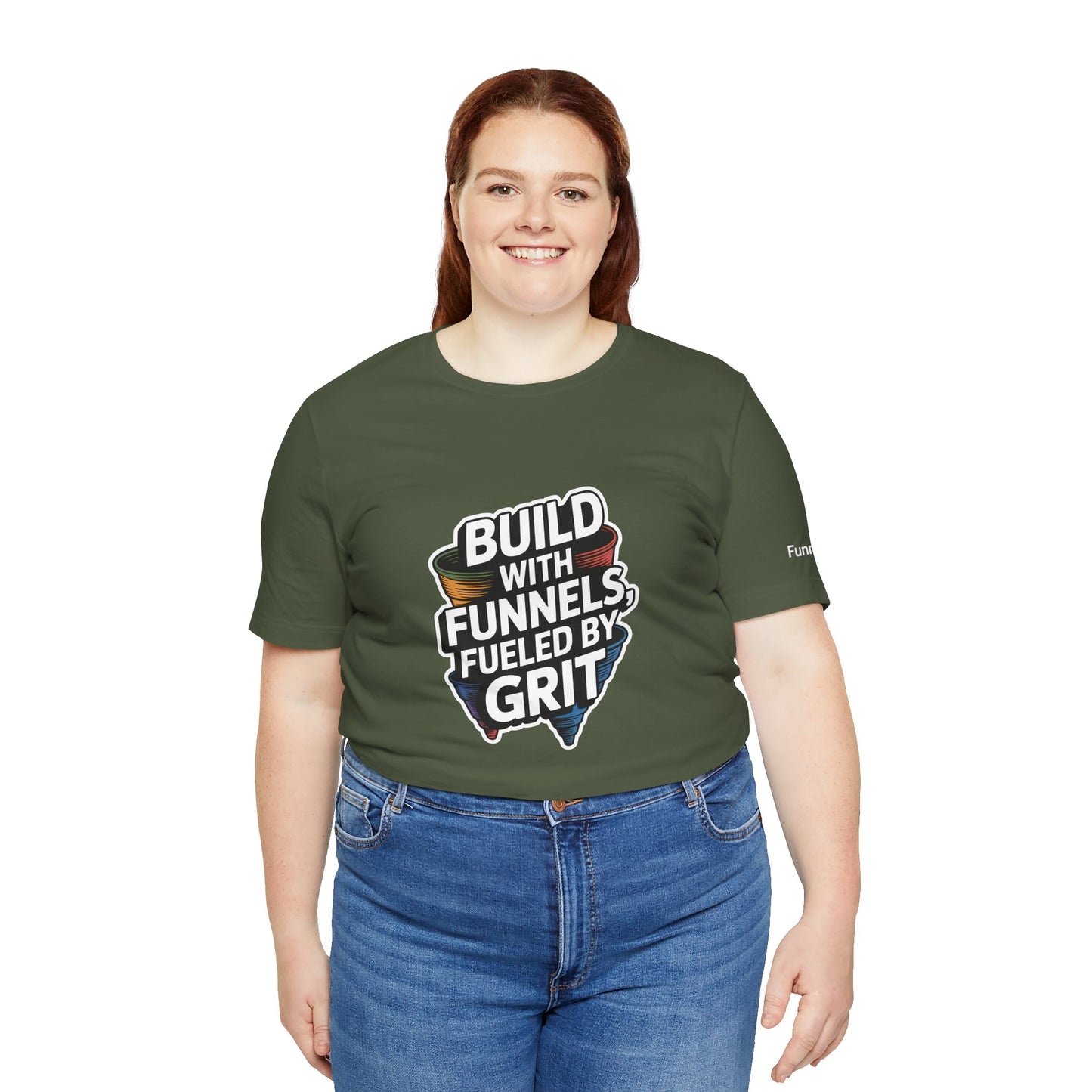 The Funnel Hustle Tee — Fueled by Grit - Branded Edition