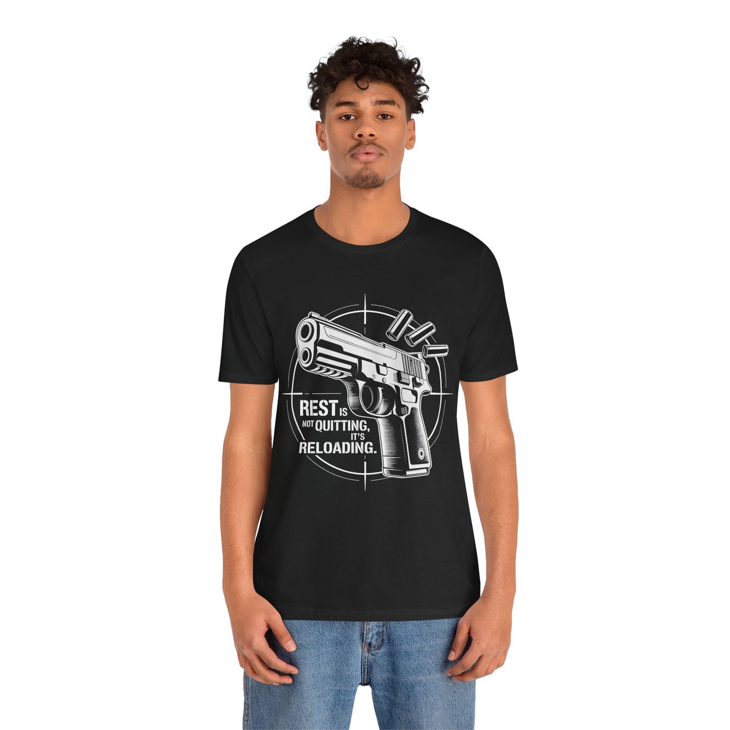 Reload Mode Tee – Rest Is Not Quitting | Mindset Collection