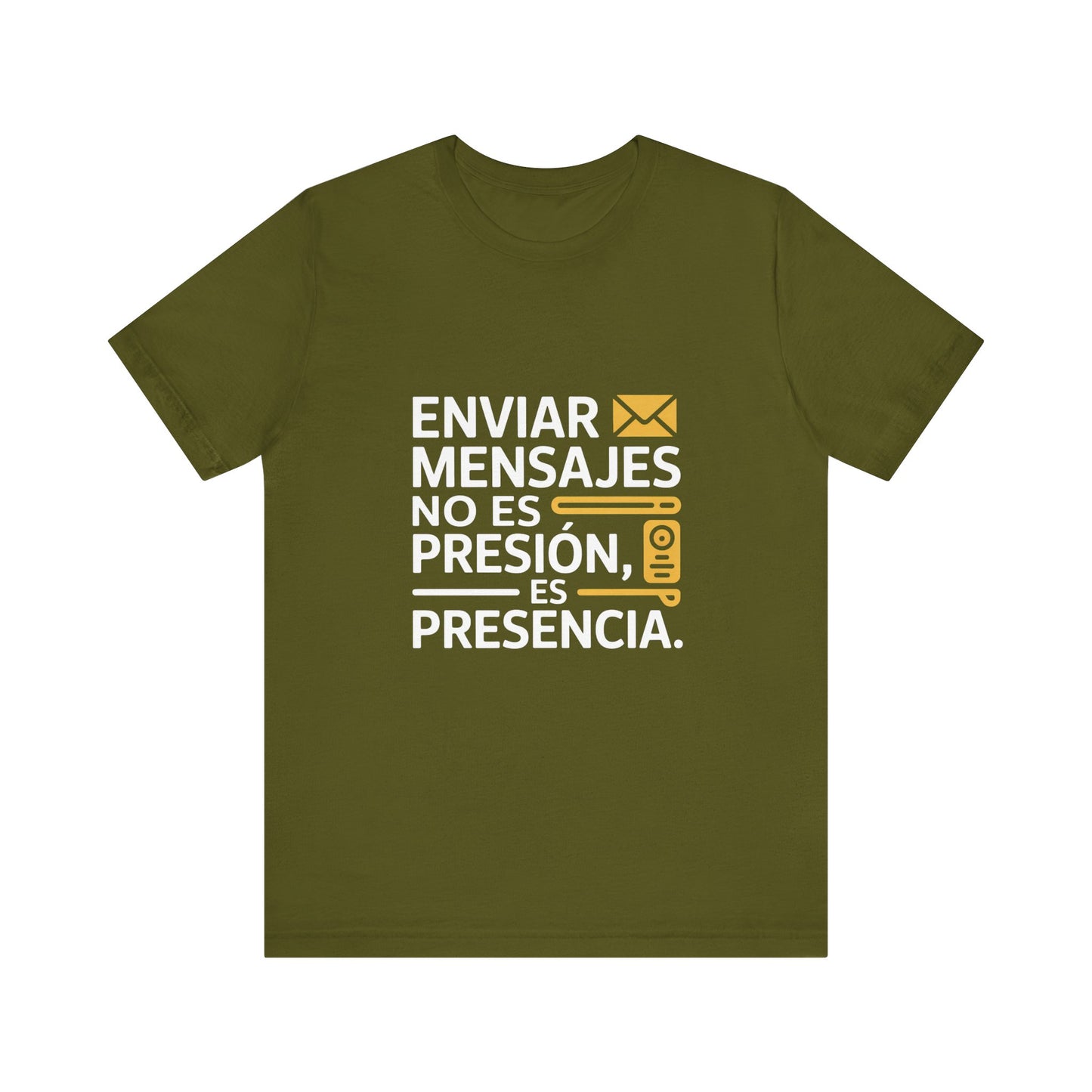 Sending Messages Isn’t Pressure — It’s Presence. Tee | Marketing Quote Shirt