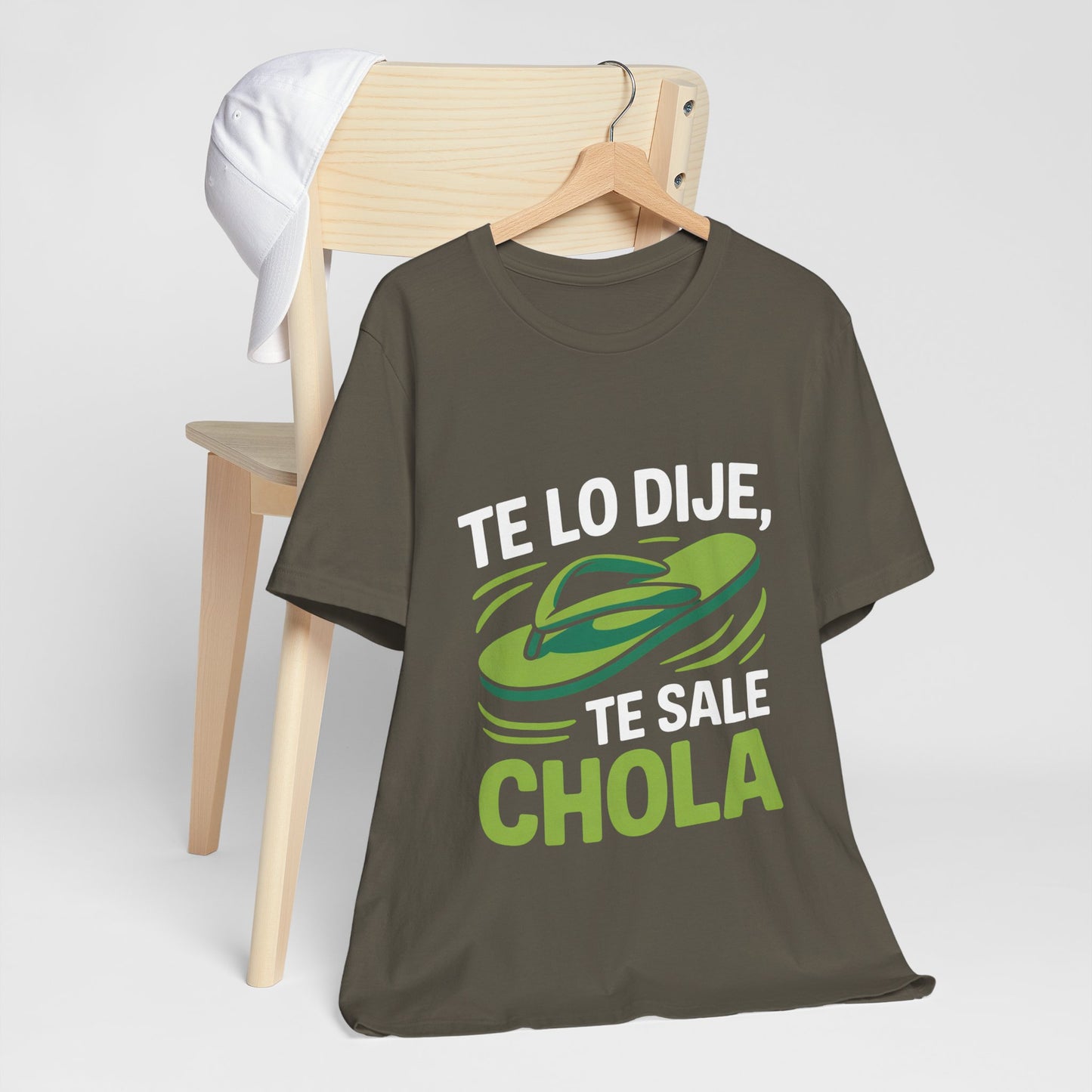 I Told You So — Te Sale Chola! | Latin Hustle Edition Tee