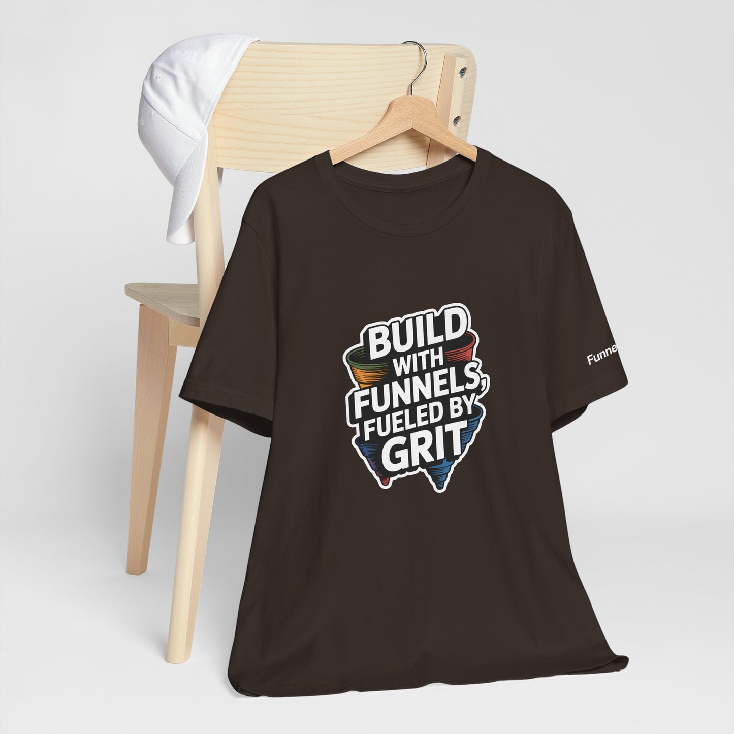 The Funnel Hustle Tee — Fueled by Grit - Branded Edition