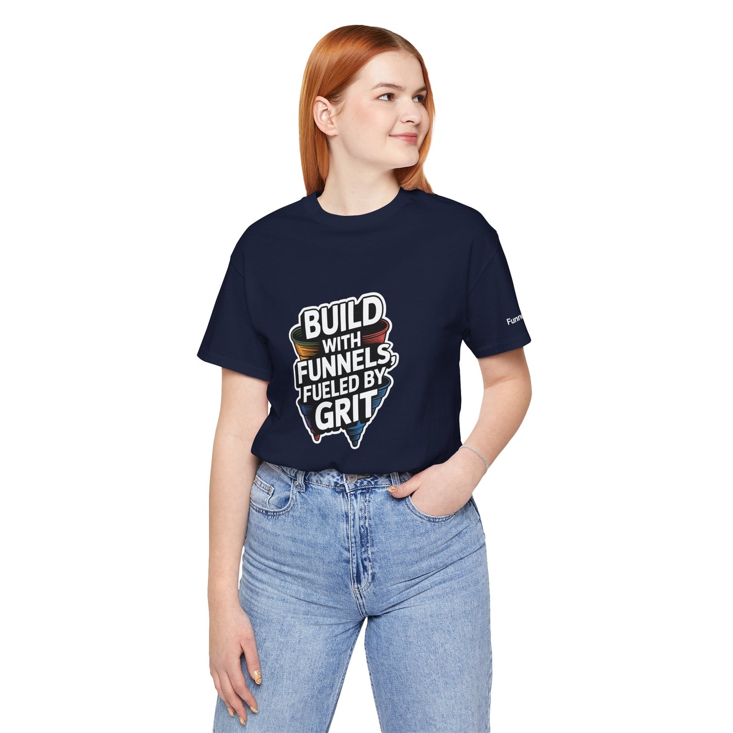 The Funnel Hustle Tee — Fueled by Grit - Branded Edition