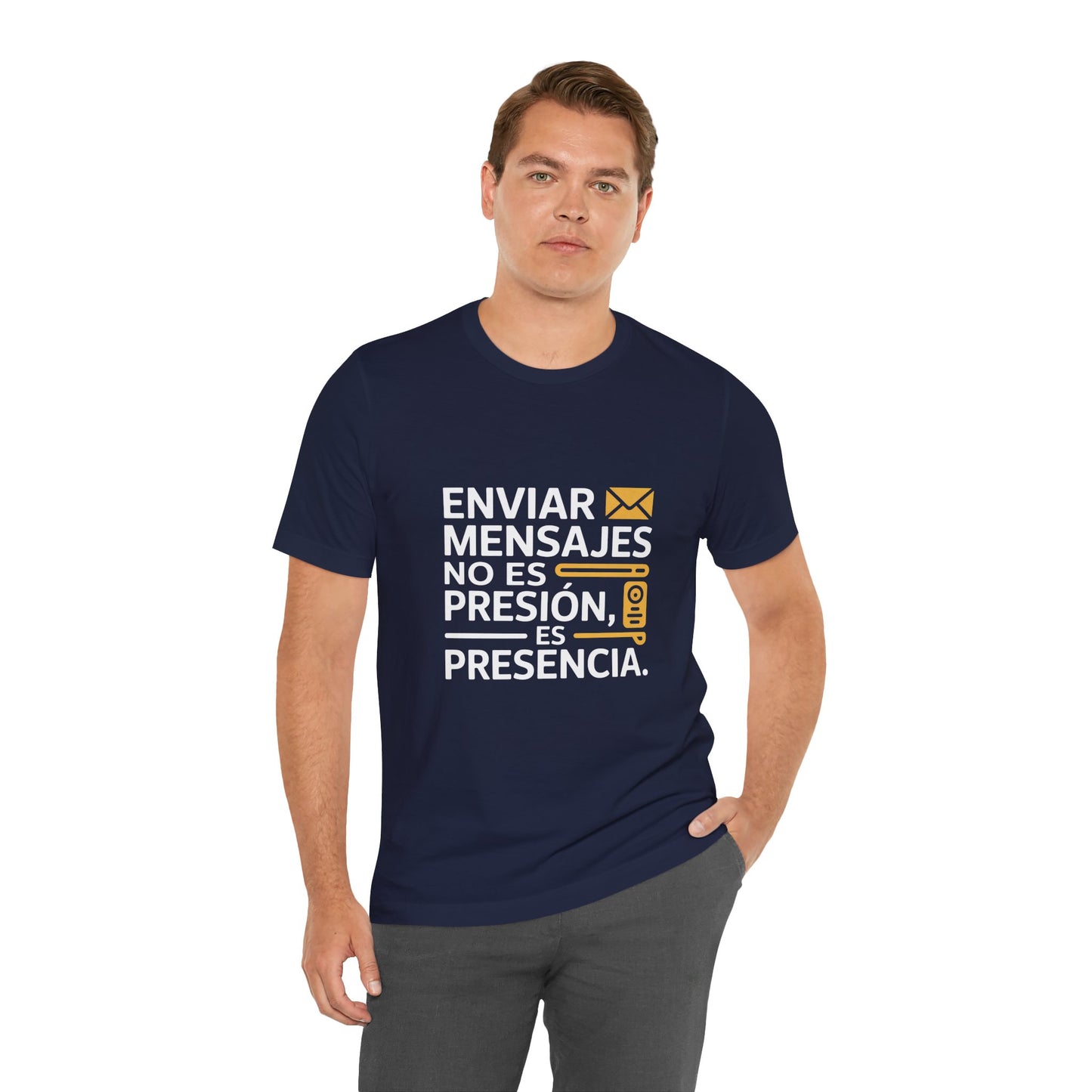 Sending Messages Isn’t Pressure — It’s Presence. Tee | Marketing Quote Shirt