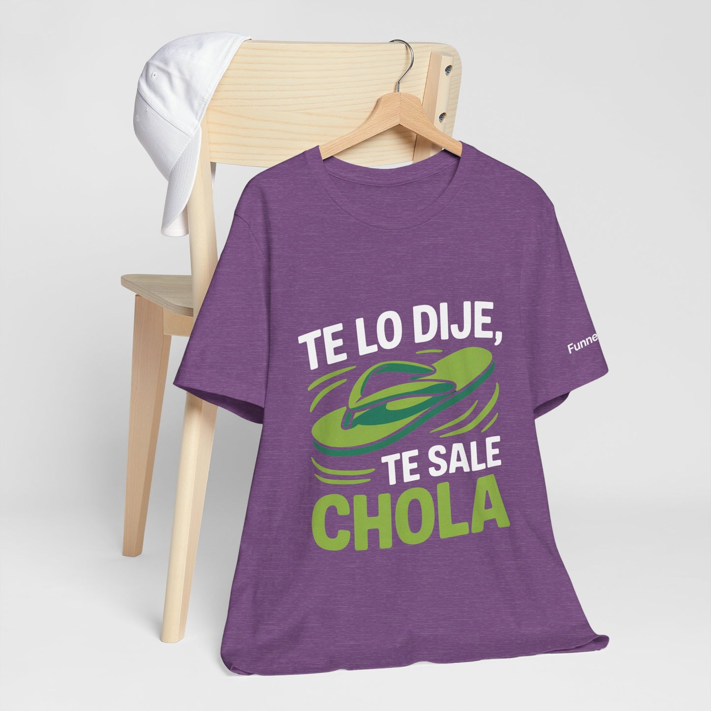 I Told You So — Te Sale Chola! | Latin Hustle Edition - Branded Edition
