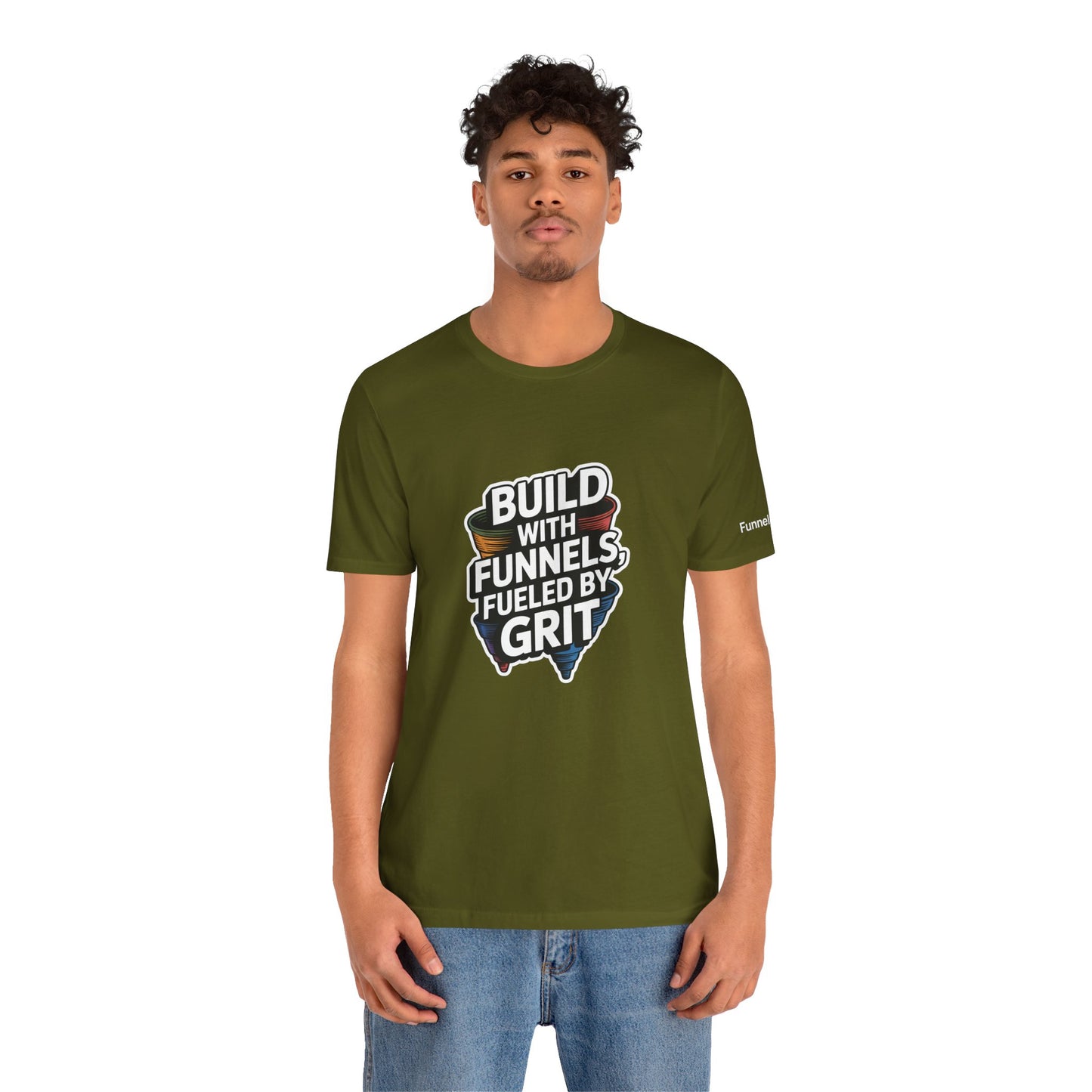 The Funnel Hustle Tee — Fueled by Grit - Branded Edition