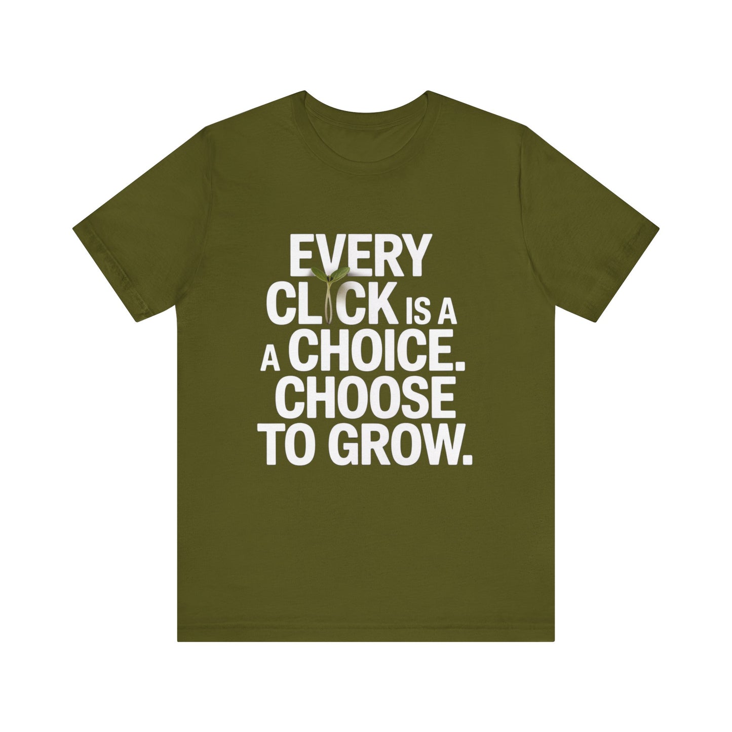 Every Click Tee – Make It Count