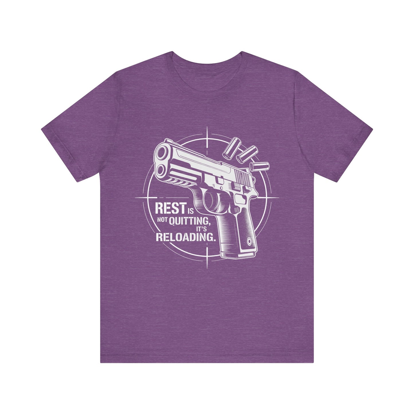 Reload Mode Tee – Rest Is Not Quitting | Mindset Collection