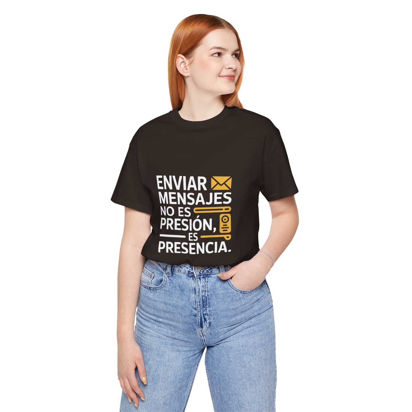 Sending Messages Isn’t Pressure — It’s Presence. Tee | Marketing Quote Shirt