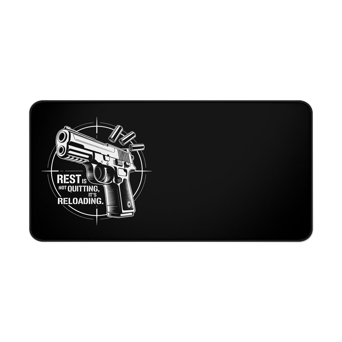 Reload Mode Desk Mat – Focus & Fire Edition | Pad 16"x32"